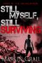 [Gary's Trilogy 03] • Gary's Trilogy (Book 3) · Still Myself, Still Surviving (The Retaliation)